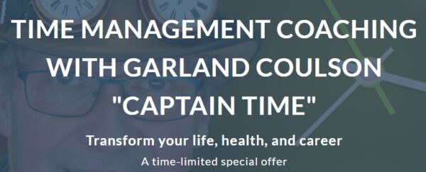 Time Management Coaching with Garland Coulson (aka Captain Time) - Image 3